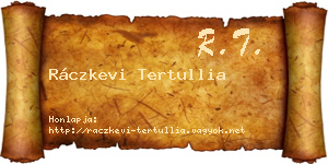 Ráczkevi Tertullia névjegykártya